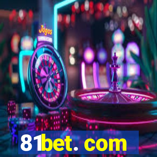 81bet. com